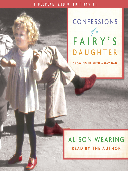 Title details for Confessions of a Fairy's Daughter by Alison Wearing - Available